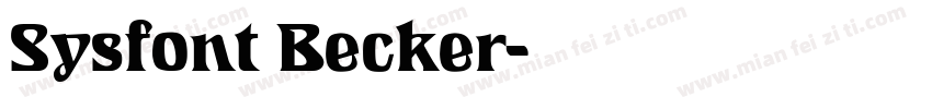 Sysfont Becker字体转换
